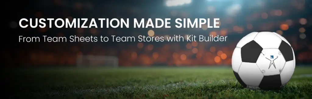 Why Every Sportswear Brand Should Consider an Online Team Store banner. Customization made simple/ Showing football on pitch with kit builder customizatio.n