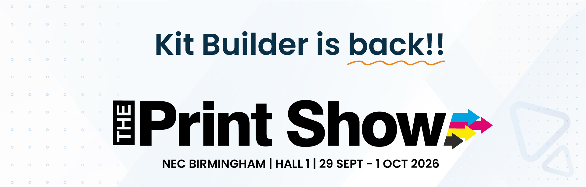 Kit Builder is Back at the Print Show 2026